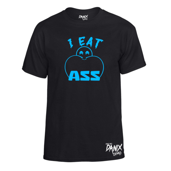 Tshirt I Eat Ass V1